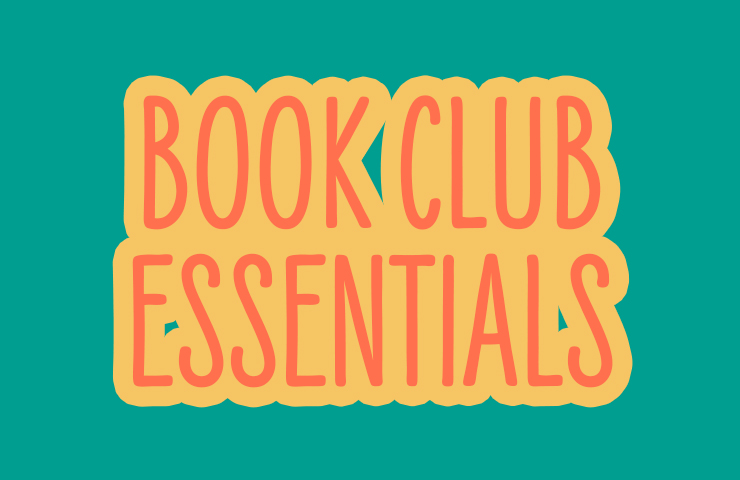 Book Club Essentials