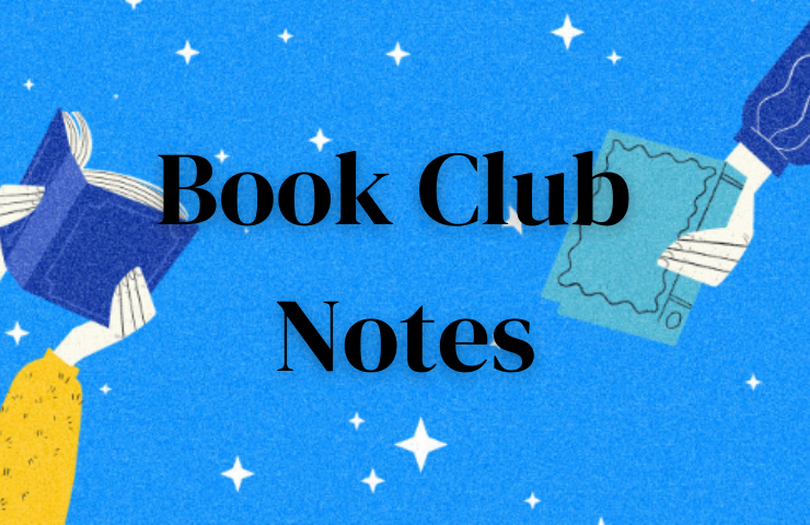Book Club Notes