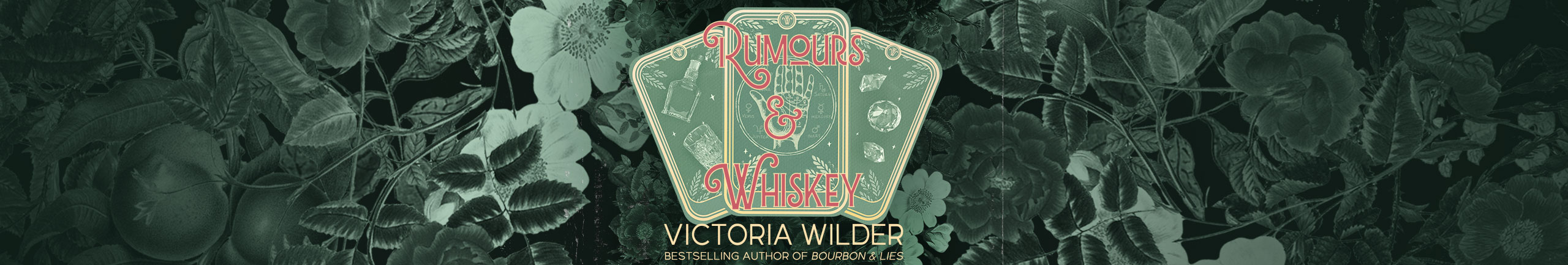 Rumours and Whiskey by Victoria Wilder