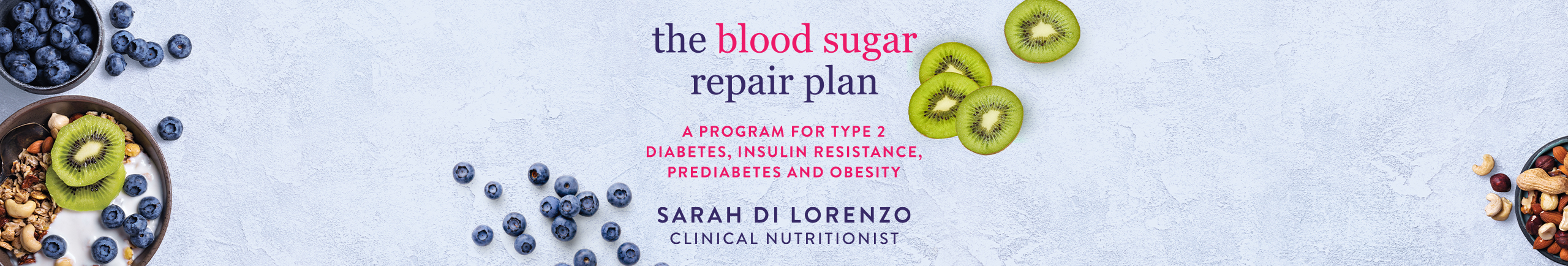The Blood Sugar Repair Plan by Sarah Di Lorenzo