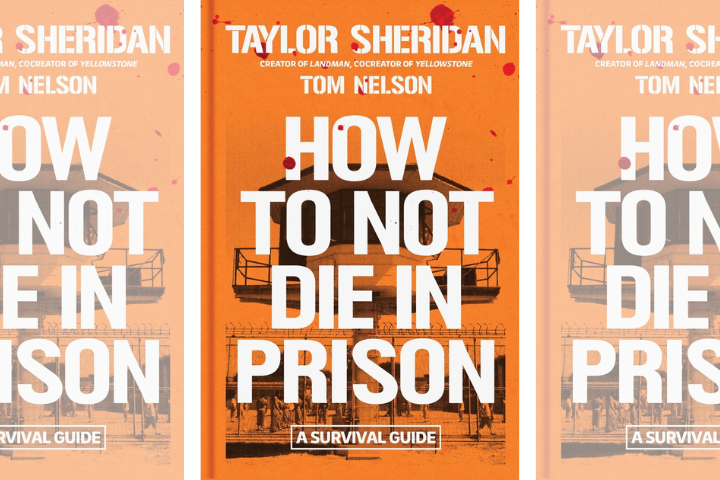 Taylor Sheridan's First Book, How to Not Die in Prison, to Be Published by Simon & Schuster in June