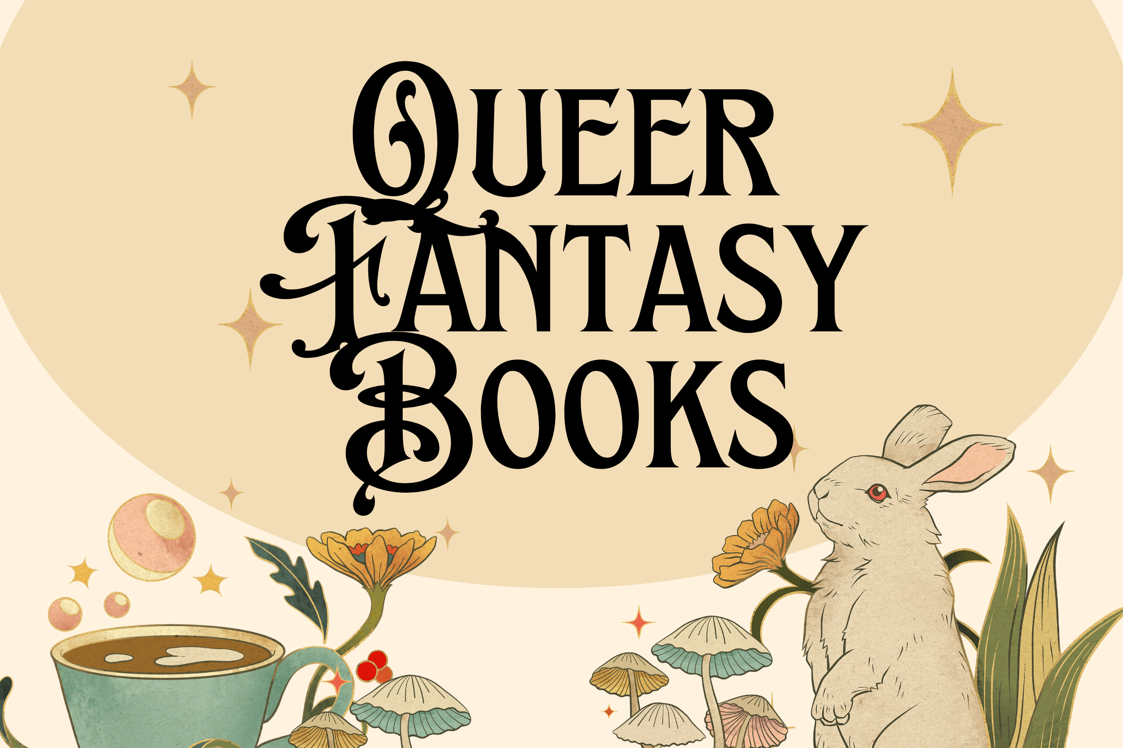 Books to Read if You Love Queer Fantasy