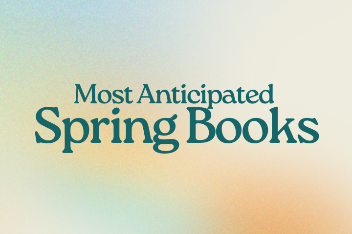 Most-Anticipated-Spring-Books