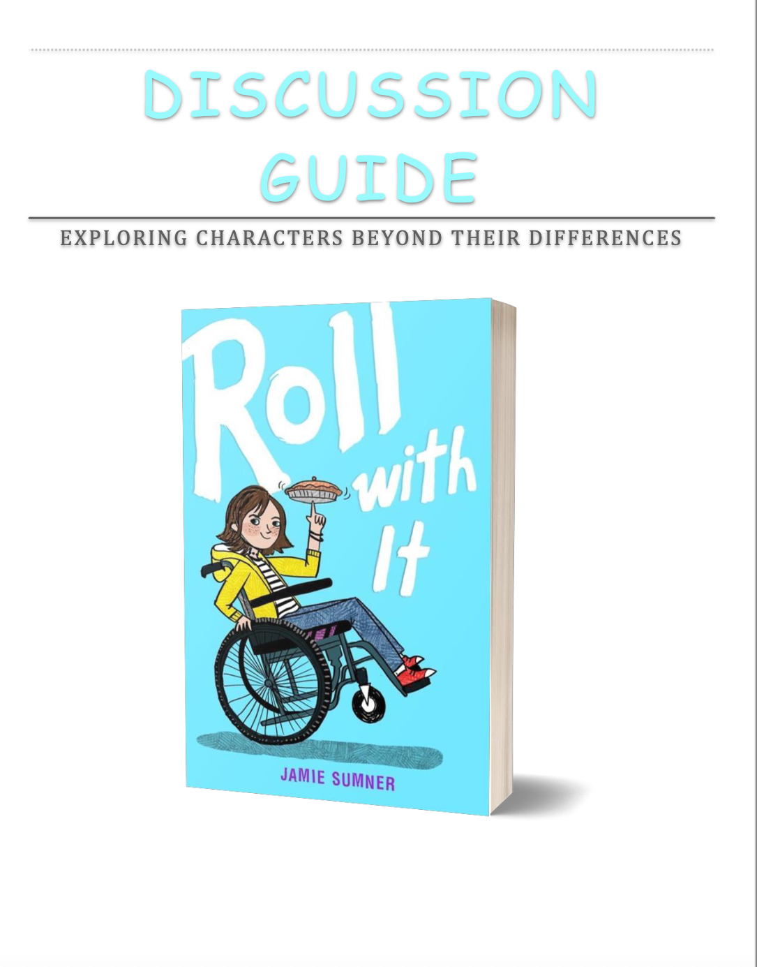 Roll With It Discussion Guide Roll With It Discussion Guide