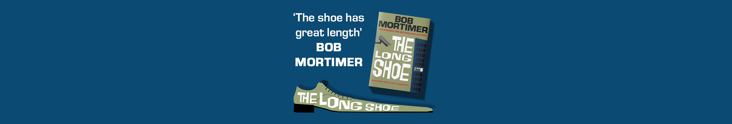 The Long Shoe by Bob Mortimer