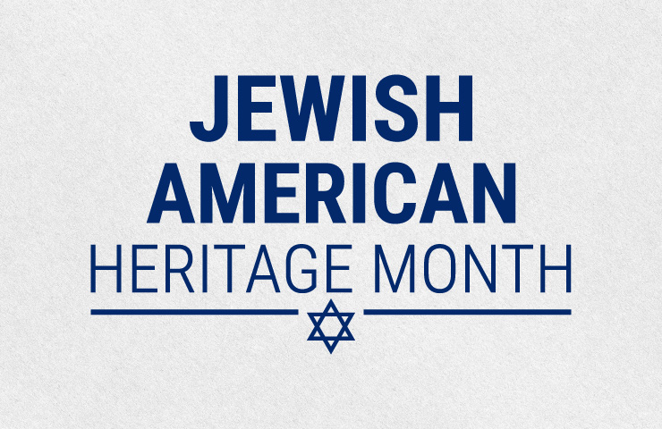 Jewish American Heritage Month