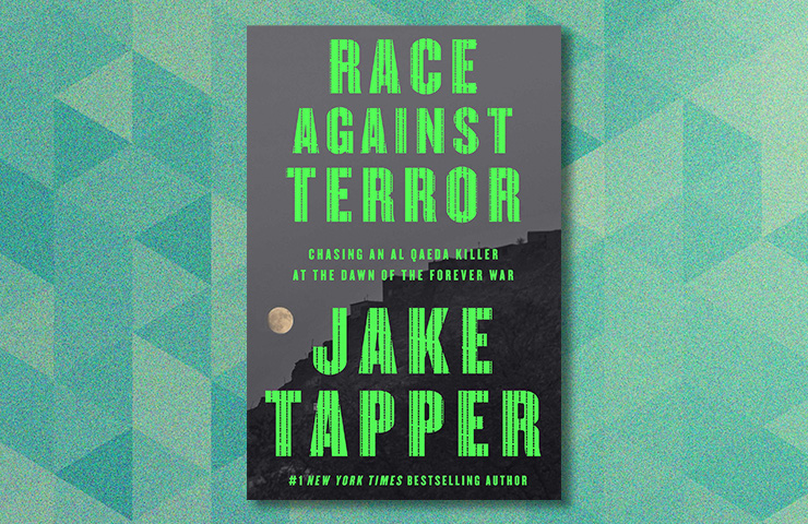 Race Against Terror by Jake Tapper Race Against Terror by Jake Tapper