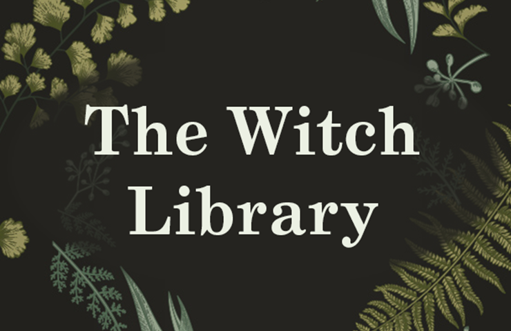 The Witch Library | Mystical Fiction & Occult Wisdom