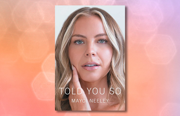 Told You So by Mayci Neeley Told You So by Mayci Neeley