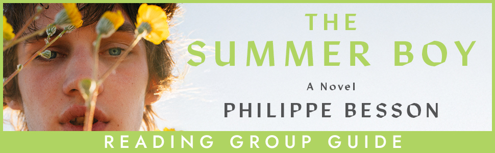 The Summer Boy Reading Group Guide