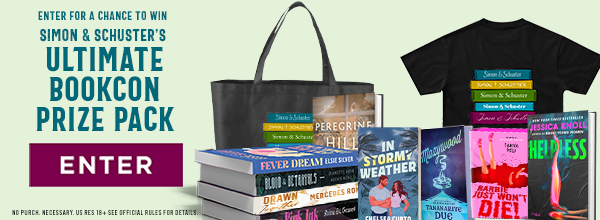 Enter for a chance to win Simon & Schuster's Ultimate BookCon Prize Pack! Terms apply.
