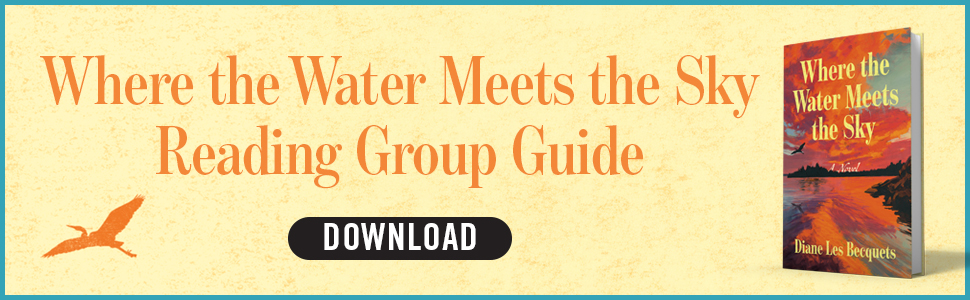 Where the Water Meets the Sky Reading Group Guide