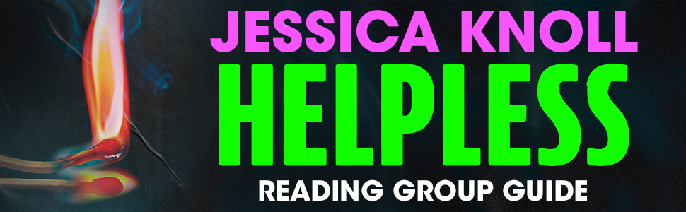 Helpless | Book by Jessica Knoll | Official Publisher Page | Simon ...