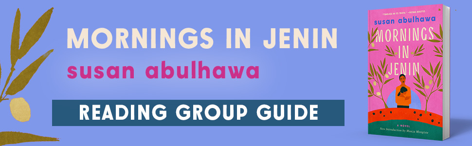 Mornings in Jenin Reading Group Guide