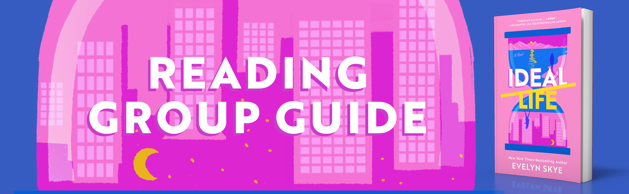 Ideal Life Reading Group Guide