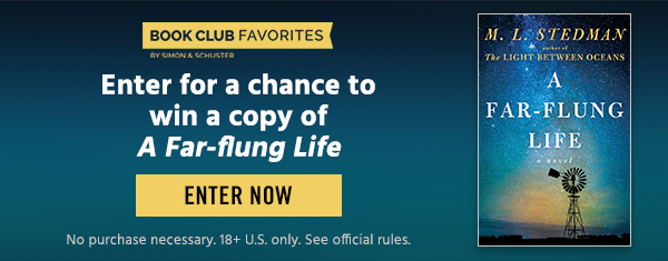 Enter for a chance to win an advance reader's copy of A FAR-FLUNG LIFE by M.L. Stedman!
