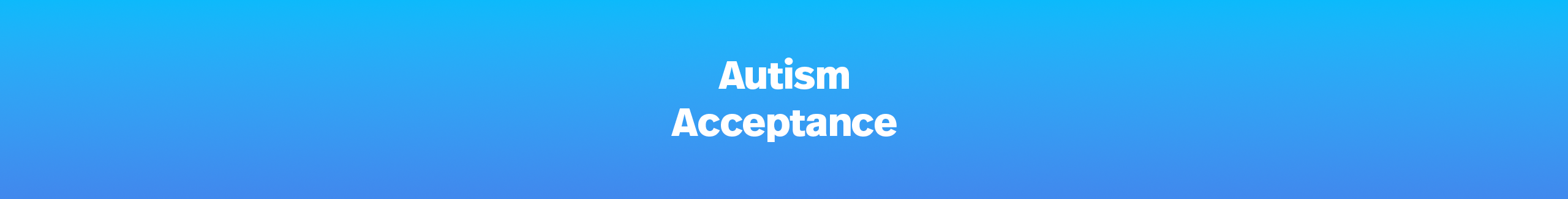 Autism Acceptance