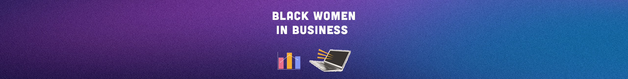 Black Women in Business