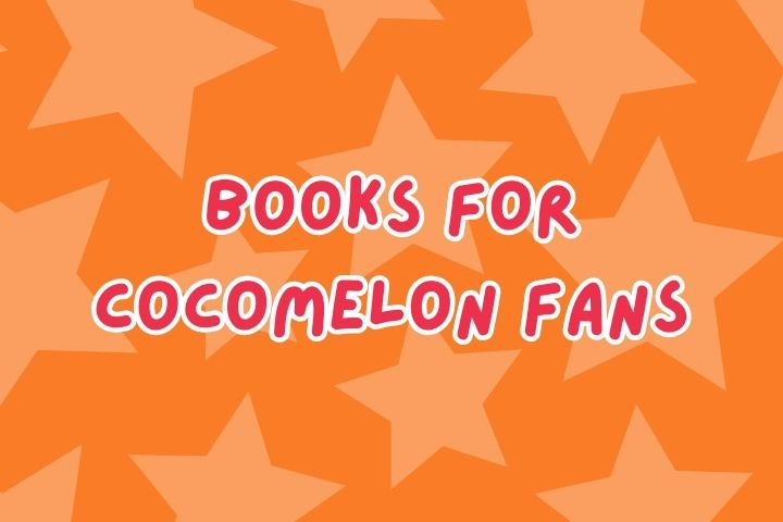 Books for CoComelon Fans