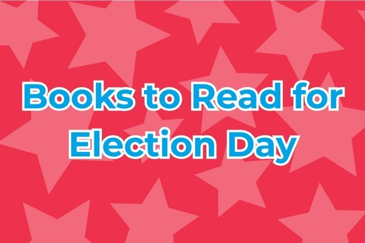 Books to Read for Election Day