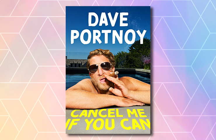 Cancel Me If You Can by Dave Portnoy