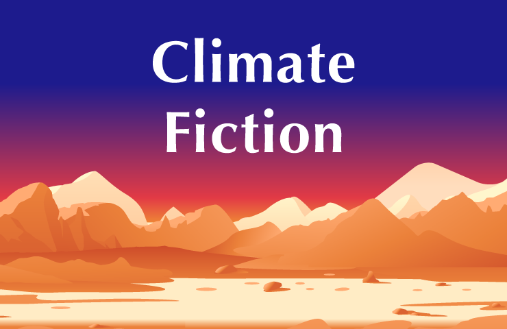 Climate Fiction