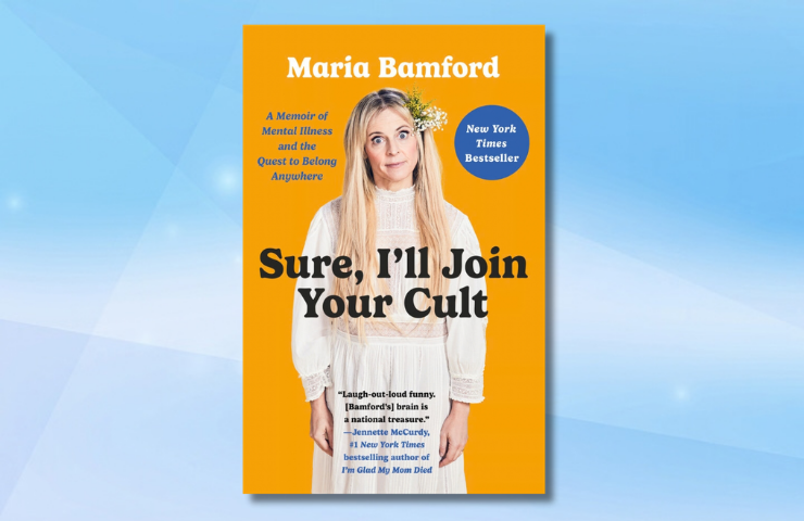 Sure, I'll Join Your Cult by Maria Bamford