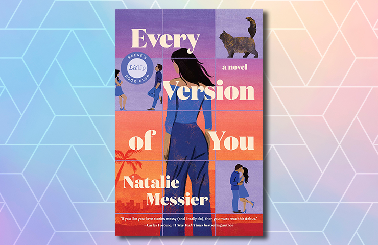 Every Version of You by Natalie Messier