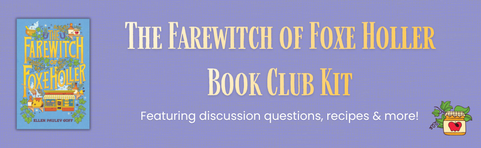 The Farewitch of Foxe Holler Reading Group Guide