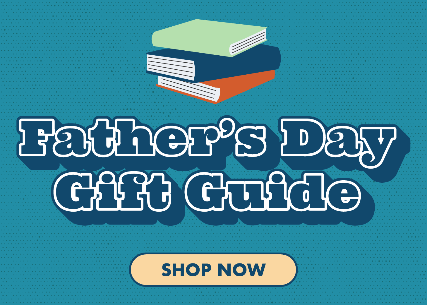 Father's Day Gift Guide