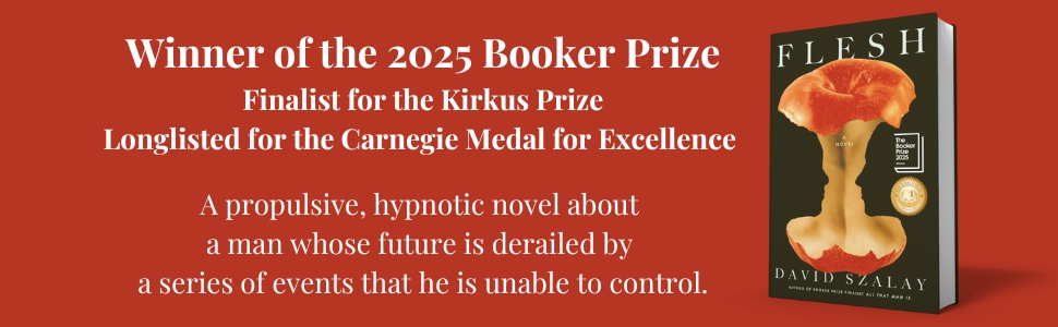 Flesh | Book by David Szalay | Official Publisher Page | Simon