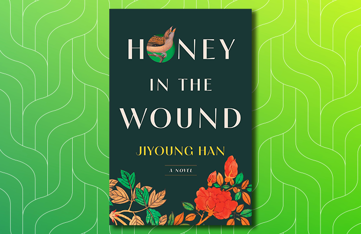 Honey in the Wound by Jiyoung Han