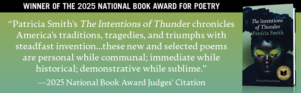 The Intentions of Thunder by Patricia Smith