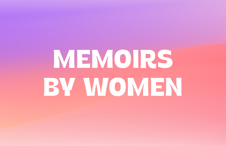 Memoirs by Women