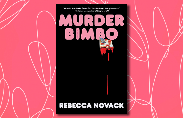 Murder Bimbo by Rebecca Novack