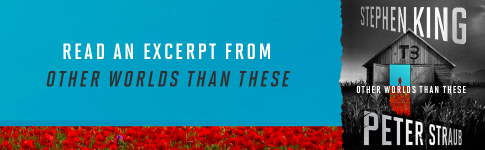 Read an excerpt from Other Worlds Than These by Stephen King and Peter Straub