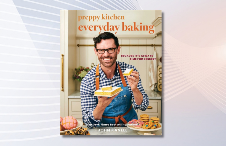 Preppy Kitchen Everyday Baking by John Kanell