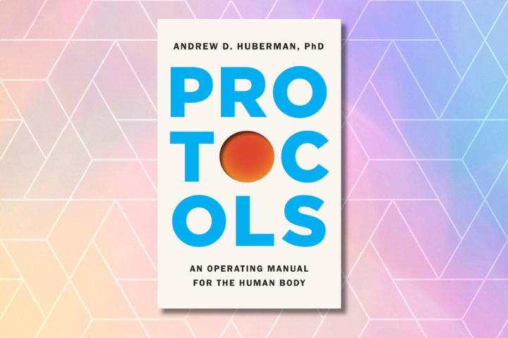 Protocols by Andrew D. Huberman