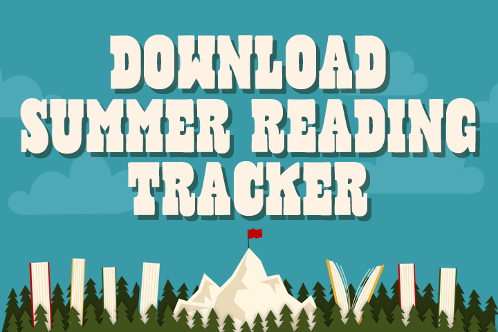 Download Summer Reading Tracker!