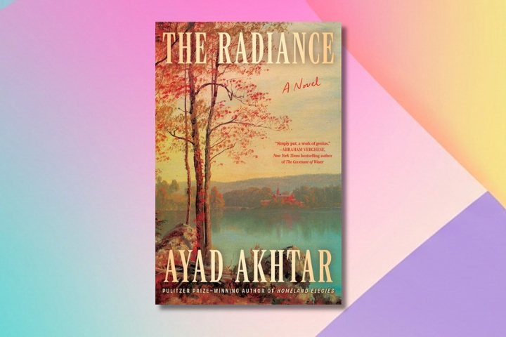 The Radiance by Ayad Akhtar