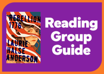 Rebellion 1776 Reading Group Guide Rebellion 1776 Reading Group Guide
