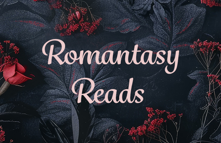 Must-Read Romantasy Books to Obsess Over