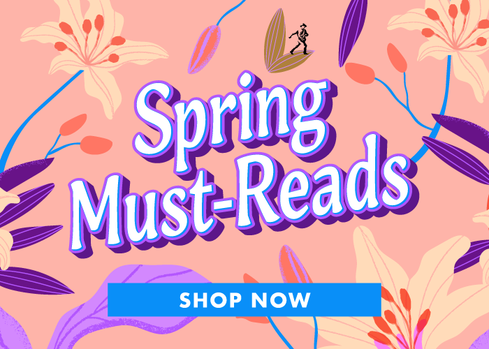 Shop our Spring Must-Reads
