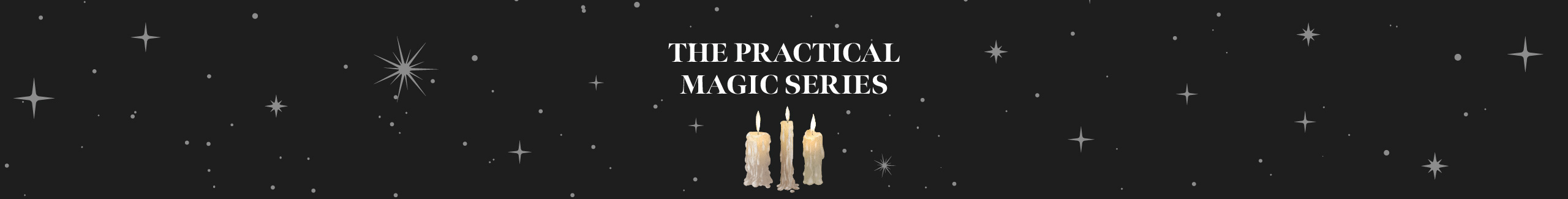 The Practical Magic Series