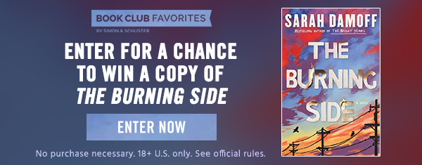 Enter for a chance to win a copy of The Burning Side by Sarah Damoff! Terms Apply.