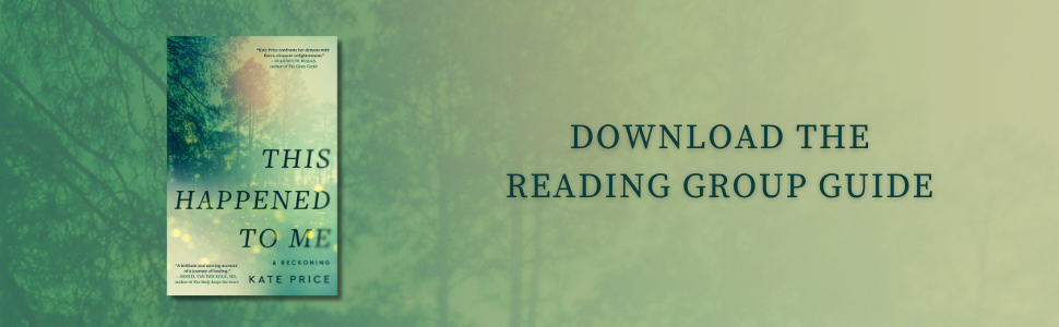 THIS HAPPENED TO ME Reading Group Guide